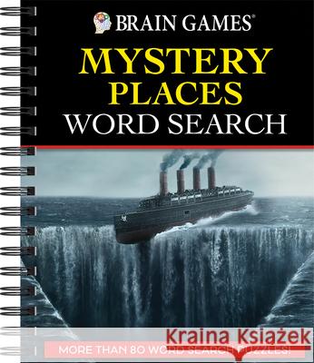 Brain Games - Mystery Places Word Search: More Than 80 Word Search Puzzles! Publications International Ltd 9781639388615 Publications International, Ltd. - książka