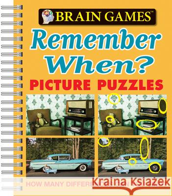 Brain Games - Picture Puzzles: Remember When? - How Many Differences Can You Find? Publications International Ltd 9781605531618 On Track Financial Serv - książka
