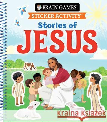 Brain Games - Sticker Activity: Stories of Jesus Publications International Ltd           Little Grasshopper Books                 Brain Games 9781639382545 Publications International, Ltd. - książka