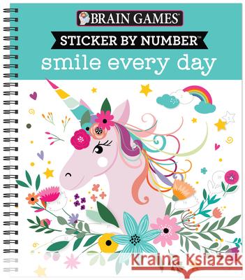Brain Games - Sticker by Number: Smile Every Day Publications International Ltd 9781645582045 Publications International, Ltd. - książka