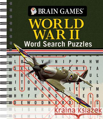 Brain Games - WWII Word Search Puzzles Publications International Ltd           Brain Games 9781639383047 Publications International, Ltd. - książka