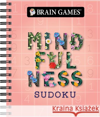 Brain Games - Mindfulness Sudoku Publications International Ltd           Brain Games 9781645581123 Publications International, Ltd. - książka