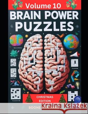 Brain Power Puzzles 10: A Christmas Activity Book of over 200 Unique and Varied Puzzles, Word Searches, Anagrams, Riddles and More Debra Chapoton Boone Patchard 9781700235428 Independently Published - książka