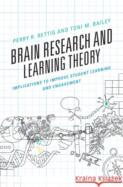 Brain Research and Learning Theory Toni Bailey 9781475868821 Rowman & Littlefield Publishers - książka