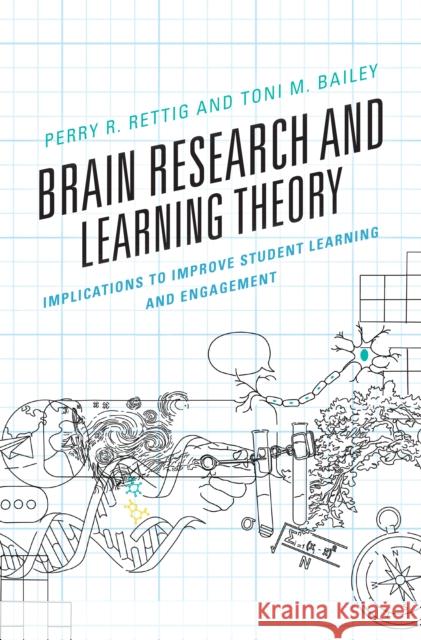 Brain Research and Learning Theory Toni Bailey 9781475868838 Rowman & Littlefield Publishers - książka