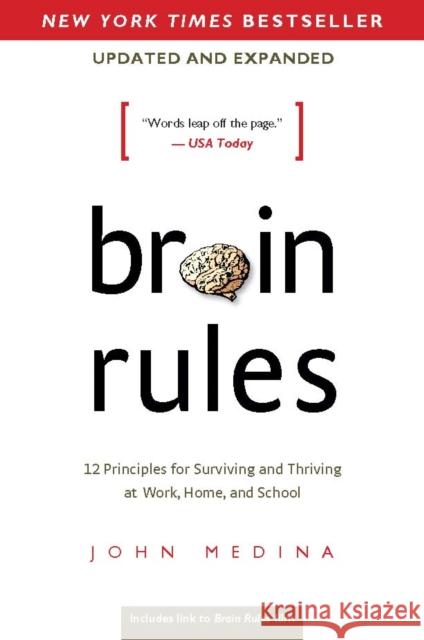 Brain Rules (Updated and Expanded): 12 Principles for Surviving and Thriving at Work, Home, and School John Medina 9780983263371 Pear Press - książka