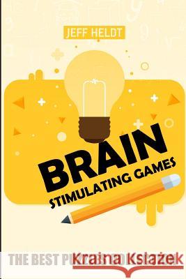 Brain Stimulating Games: Slash Pack Puzzles - The Best Puzzles Collection Jeff Heldt 9781718194236 Independently Published - książka