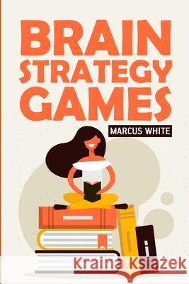 Brain Strategy Games: Nuribou Puzzles Marcus White 9781724193209 Independently Published - książka