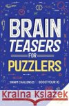 Brain Teasers for Puzzlers Gareth Moore 9781789292831 Michael O'Mara Books Ltd