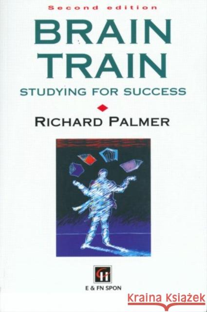 Brain Train: Studying for Success Palmer, Richard 9780419198307  - książka