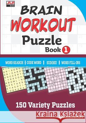 Brain Workout Puzzle Book 1 J. S. Lubandi 9781794642133 Independently Published - książka