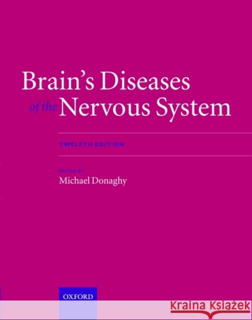 Brain's Diseases of the Nervous System Online Donaghy, Michael 9780198569381 OXFORD - książka