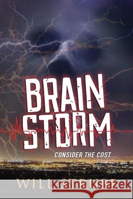 Brainstorm: consider the cost William Strube 9798990519312 Purple Palm Press - książka