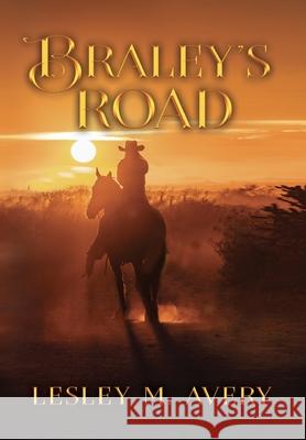 Braley's Road Lesley M. Avery 9781965906095 Autumn Hearth Publishing - książka