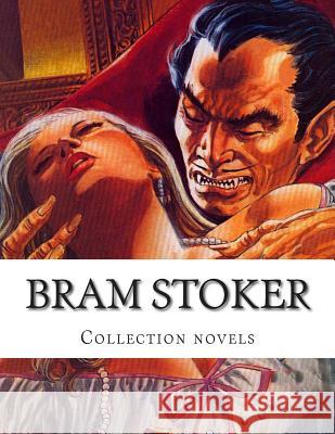 Bram Stoker, Collection novels Stoker, Bram 9781500358716 Createspace - książka