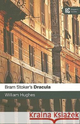 Bram Stoker's Dracula: A Reader's Guide Hughes, William 9780826495372  - książka