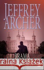 Brama Zdrajców Jeffrey Archer 9788383382173 Rebis - książka