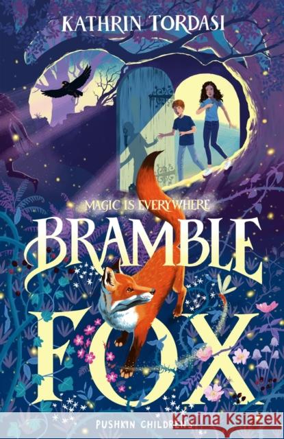 Bramble Fox Kathrin Tordasi 9781782693451 Pushkin Children's Books - książka