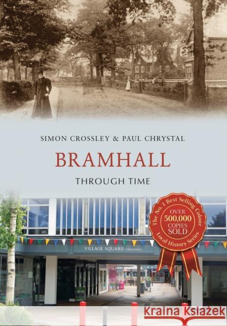 Bramhall Through Time Paul Chrystal 9781445662268 Amberley Publishing - książka