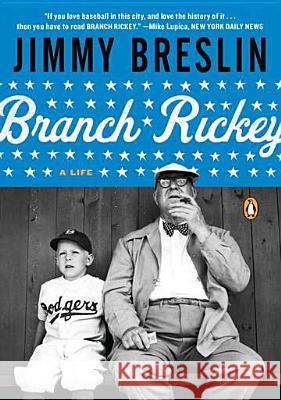 Branch Rickey: A Life Jimmy Breslin 9780143120476 Penguin Books - książka