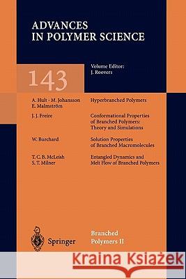 Branched Polymers II Jacques Roovers 9783642084485 Springer-Verlag Berlin and Heidelberg GmbH &  - książka