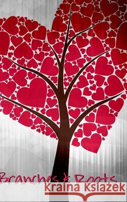 Branches & Roots Implexity Designs 9781257715534 Lulu.com - książka