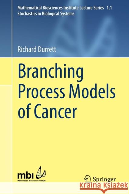 Branching Process Models of Cancer Richard Durrett 9783319160641 Springer - książka