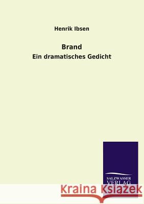 Brand Henrik Johan Ibsen 9783846043967 Salzwasser-Verlag Gmbh - książka