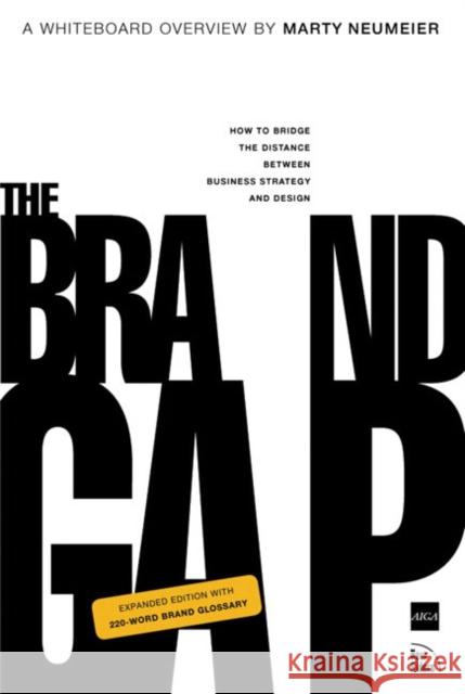 Brand Gap, The: Revised Edition Marty Neumeier 9780321348104 Pearson Education (US) - książka