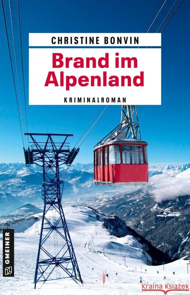 Brand im Alpenland Bonvin, Christine 9783839208489 Gmeiner-Verlag - książka