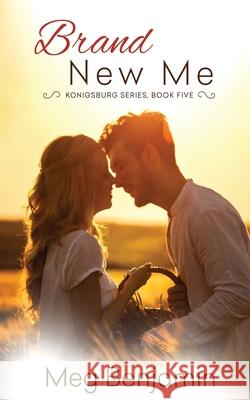 Brand New Me Meg Benjamin 9781727595147 Createspace Independent Publishing Platform - książka