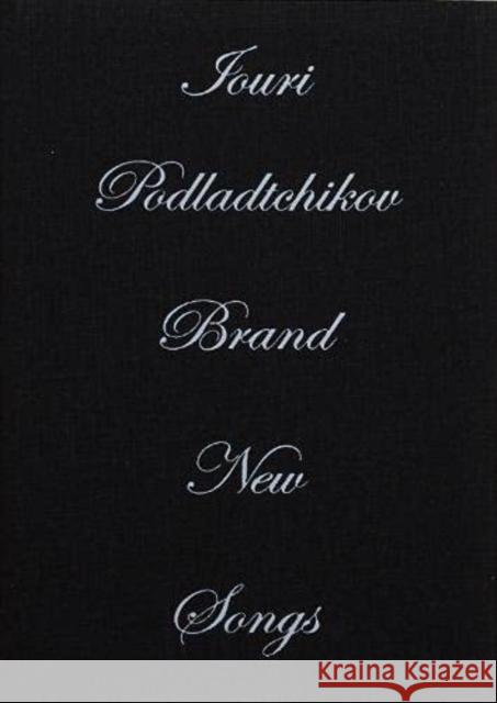 Brand New Songs Iouri Podladtchikov 9783906313382 Simonett & Baer - książka