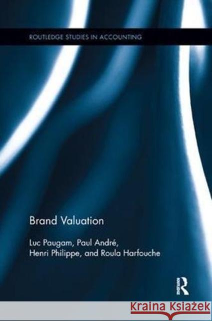Brand Valuation Luc Paugam Paul Andre Henri Philippe 9781138616899 Routledge - książka