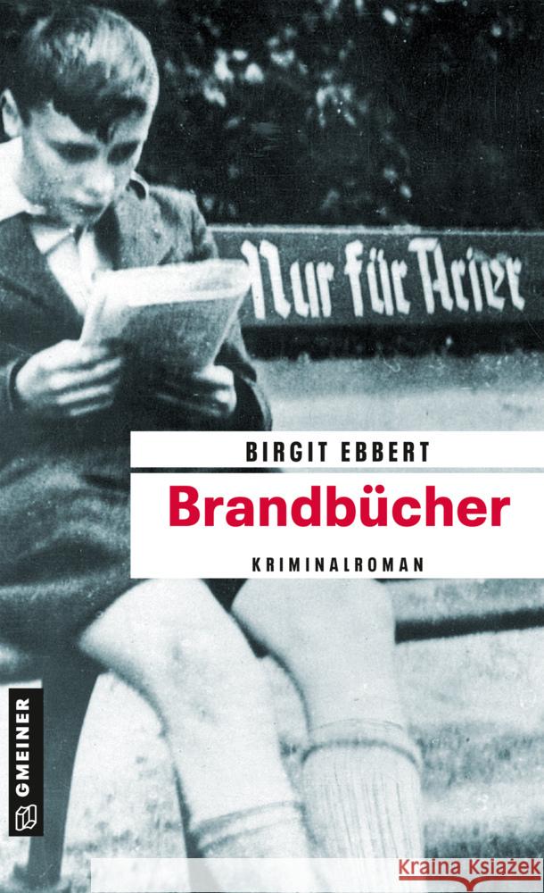Brandbücher : Kriminalroman Ebbert, Birgit 9783839214480 Gmeiner - książka
