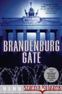 Brandenburg Gate Henry Porter 9780802143143 Grove Press - książka