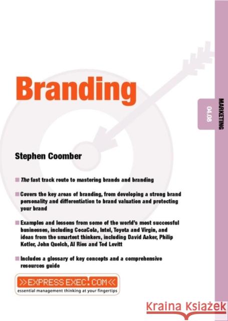 Branding : Marketing 04.08 Stephen Coomber 9781841124100 JOHN WILEY AND SONS LTD - książka