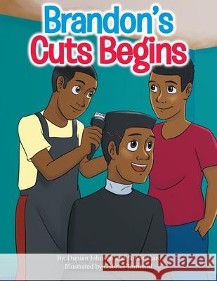 Brandon's Cuts Begins Simon Card Gabriel Tumblod Dujuan Johnson 9781073672462 Independently Published - książka