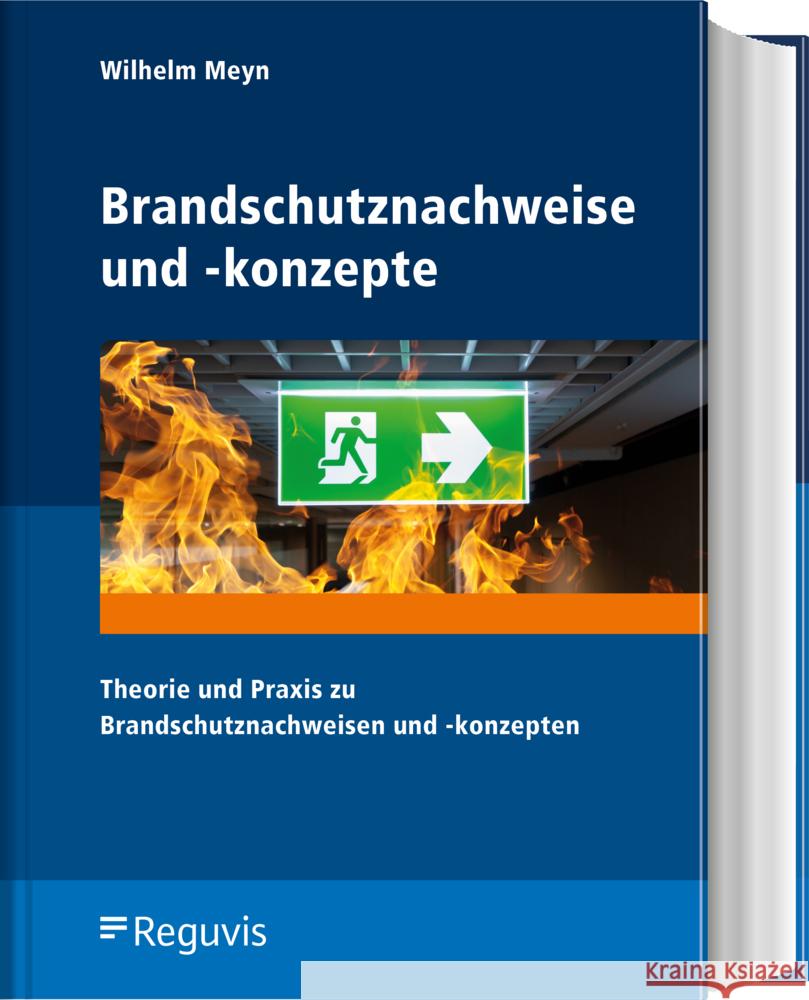 Brandschutznachweise und -konzepte Meyn, Wilhelm 9783846211427 Reguvis Fachmedien - książka