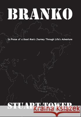 Branko Stuart F. Tower 9781932211191 Lighthouse Press, LLC - książka