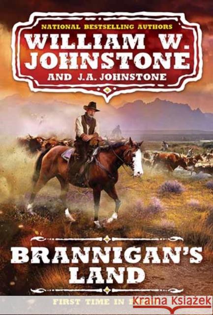 Brannigan's Land William W. Johnstone J. A. Johnstone 9780786048687 Pinnacle Books - książka