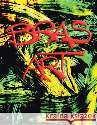 Bras Art Bras  Jesse Kong 9780228854777 Tellwell Talent - książka