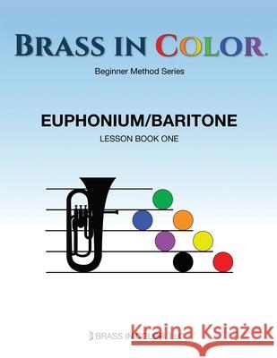 Brass in Color: Euphonium/Baritone Book 1 Sean Burdette 9781732025257 Brass in Color, LLC - książka