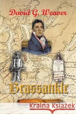 Brassankle David G. Weaver 9781481750264 Authorhouse - książka