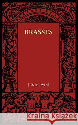 Brasses J. S. M. Ward 9781107640900 Cambridge University Press - książka