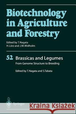 Brassicas and Legumes From Genome Structure to Breeding Toshiyuki Nagata, Satoshi Tabata 9783642076626 Springer-Verlag Berlin and Heidelberg GmbH &  - książka