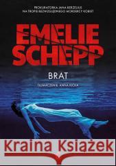 Brat SCHEPP EMELIE 9788382306101 SONIA DRAGA - książka