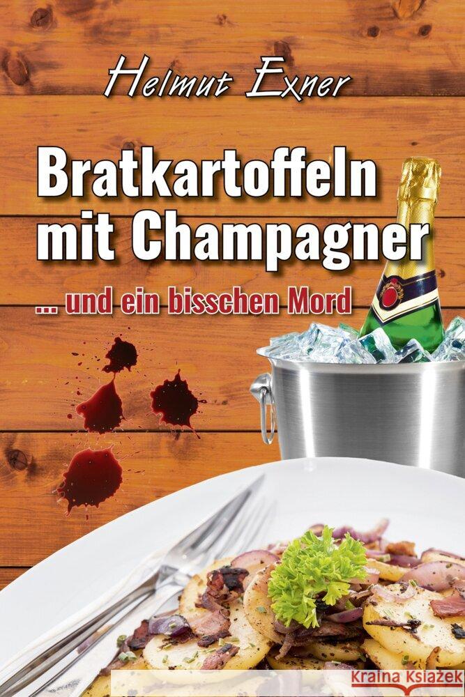 Bratkartoffeln mit Champagner Exner, Helmut 9783969010297 EPV - książka