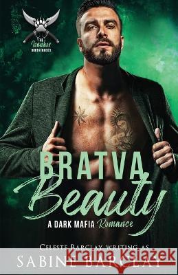 Bratva Beauty Sabine Barclay 9781648393198 Oliver-Heber Books - książka