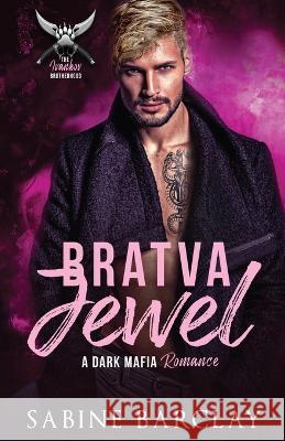 Bratva Jewel Sabine Barclay 9781648393716 Oliver-Heber Books - książka