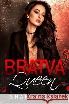 Bratva queen Shanna Bell 9789493325029 Bell Press - książka